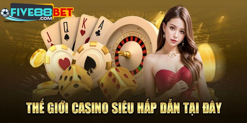 Casino trực tuyến tại Five88 hấp dẫn