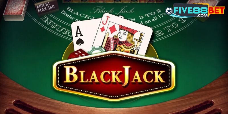 Các thuật ngữ cơ bản game Blackjack